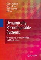 Dynamically Reconfigurable Systems