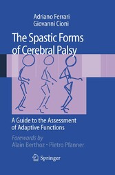 The Spastic Forms of Cerebral Palsy