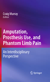 Amputation, Prosthesis Use, and Phantom Limb Pain