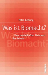 Was ist Biomacht?