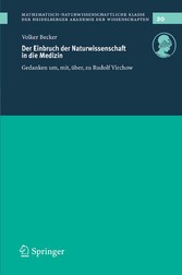 Der Einbruch der Naturwissenschaft in die Medizin