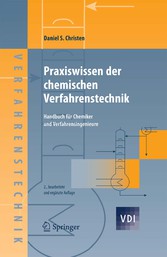 Praxiswissen der chemischen Verfahrenstechnik