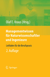 Managementwissen für Naturwissenschaftler und Ingenieure