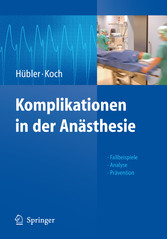 Komplikationen in der Anästhesie