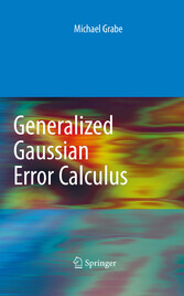 Generalized Gaussian Error Calculus