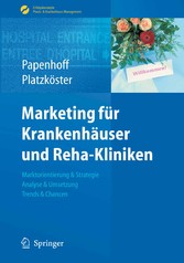 Marketing für Krankenhäuser und Reha-Kliniken