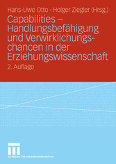 Capabilities - Handlungsbefähigung und Verwirklichungschancen in der Erziehungswissenschaft