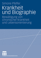 Krankheit und Biographie