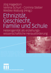 Ethnizität, Geschlecht, Familie und Schule