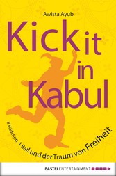 Kick It in Kabul