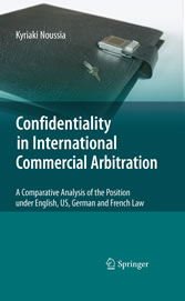 Confidentiality in International Commercial Arbitration