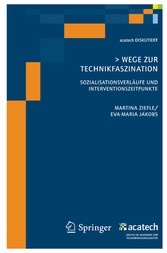 Wege zur Technikfaszination