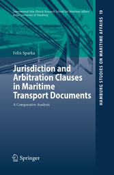 Jurisdiction and Arbitration Clauses in Maritime Transport Documents