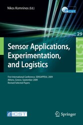 Sensor Applications, Experimentation, and Logistics