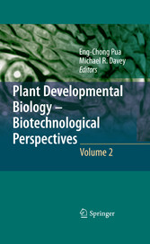 Plant Developmental Biology - Biotechnological Perspectives