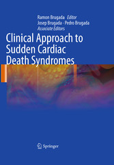 Clinical Approach to Sudden Cardiac Death Syndromes