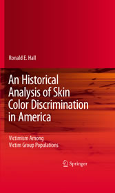 An Historical Analysis of Skin Color Discrimination in America