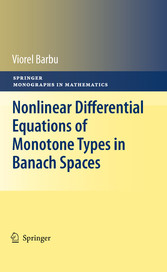 Nonlinear Differential Equations of Monotone Types in Banach Spaces