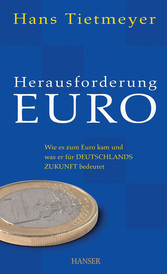 Herausforderung Euro