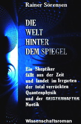 DIE WELT HINTER DEM SPIEGEL