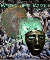 Masken über Masken