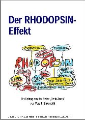 Denk-Tools: Der RHODOPSIN-Effekt