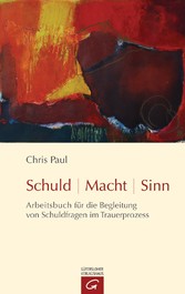 Schuld - Macht - Sinn