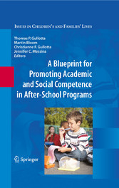 A Blueprint for Promoting Academic and Social Competence in After-School Programs