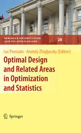 Optimal Design and Related Areas in Optimization and Statistics