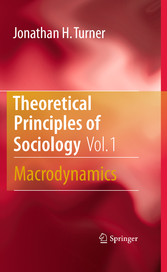 Theoretical Principles of Sociology, Volume 1