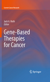 Gene-Based Therapies for Cancer