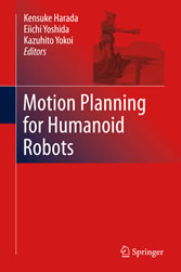 Motion Planning for Humanoid Robots