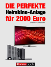 Die perfekte Heimkino-Anlage für 2000 Euro