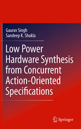 Low Power Hardware Synthesis from Concurrent Action-Oriented Specifications