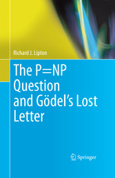 The P=NP Question and Gödel's Lost Letter