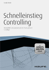 Schnelleinstieg Controlling - mit Arbeitshilfen online