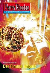 Perry Rhodan 2607: Der Fimbul-Impuls