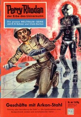 Perry Rhodan 46: Geschäfte mit Arkon-Stahl