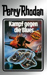 Perry Rhodan 20: Kampf gegen die Blues (Silberband)