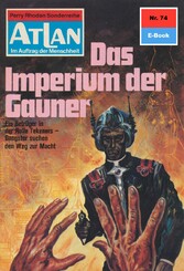 Atlan 74: Das Imperium der Gauner