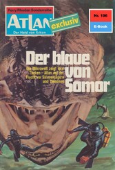 Atlan 196: Der Blaue von Somor