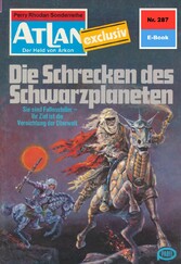 Atlan 287: Die Schrecken des Schwarzplaneten