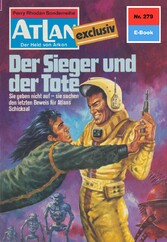 Atlan 279: Der Sieger und der Tote