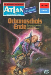 Atlan 299: Orbanaschols Ende