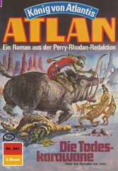 Atlan 341: Die Todeskarawane