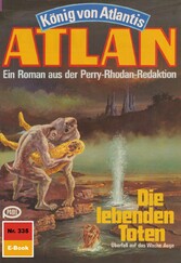 Atlan 335: Die lebenden Toten