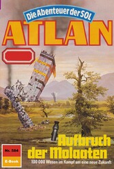 Atlan 584: Aufbruch der Molaaten