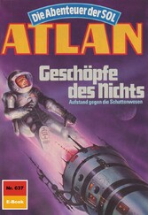 Atlan 637: Geschöpfe des Nichts