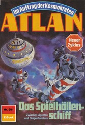 Atlan 681: Das Spielhöllenschiff