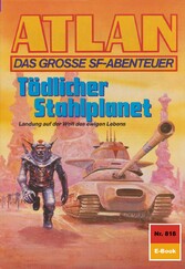 Atlan 818: Tödlicher Stahlplanet